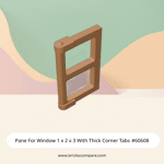 Pane For Window 1 x 2 x 3 With Thick Corner Tabs #60608 - 312-Medium Dark Flesh