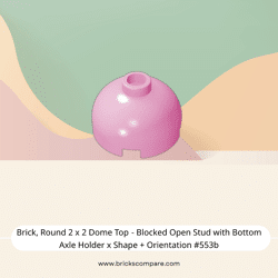 Brick, Round 2 x 2 Dome Top - Blocked Open Stud with Bottom Axle Holder x Shape + Orientation #553b  - 222-Bright Pink