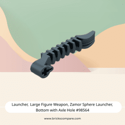 Launcher, Large Figure Weapon, Zamor Sphere Launcher, Bottom with Axle Hole #98564 - 316-Titanium Metallic