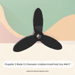 Propeller 3 Blade 5.5 Diameter Undetermined Hole Size #4617 - 26-Black