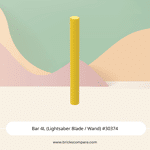 Bar 4L (Lightsaber Blade / Wand) #30374  - 24-Yellow