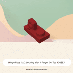 Hinge Plate 1 x 2 Locking With 1 Finger On Top #30383 - 154-Dark Red