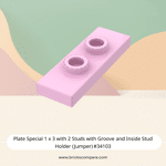 Plate Special 1 x 3 with 2 Studs with Groove and Inside Stud Holder (Jumper) #34103  - 222-Bright Pink