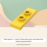 Plate Special 1 x 3 with 2 Studs with Groove and Inside Stud Holder (Jumper) #34103  - 24-Yellow