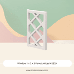 Window 1 x 2 x 3 Pane Latticed #2529 - 1-White