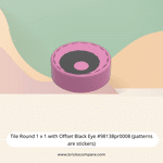 Tile Round 1 x 1 with Offset Black Eye #98138pr0008 (patterns are stickers) - 221-Dark Pink