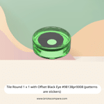 Tile Round 1 x 1 with Offset Black Eye #98138pr0008 (patterns are stickers) - 311-Trans-Bright Green