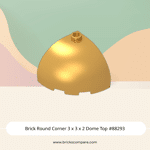 Brick Round Corner 3 x 3 x 2 Dome Top #88293 - 297-Pearl Gold