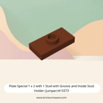 Plate Special 1 x 2 with 1 Stud with Groove and Inside Stud Holder (Jumper) #15573 - 192-Reddish Brown