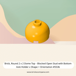 Brick, Round 2 x 2 Dome Top - Blocked Open Stud with Bottom Axle Holder x Shape + Orientation #553b  - 191-Bright Light Orange