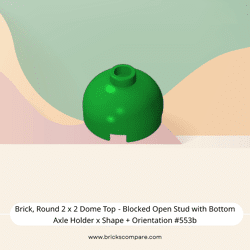 Brick, Round 2 x 2 Dome Top - Blocked Open Stud with Bottom Axle Holder x Shape + Orientation #553b  - 28-Green