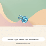 Launcher Trigger, Weapon Rapid Shooter #18587  - 42-Trans-Light Blue