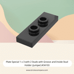 Plate Special 1 x 3 with 2 Studs with Groove and Inside Stud Holder (Jumper) #34103  - 26-Black