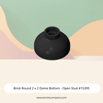 Brick Round 2 x 2 Dome Bottom - Open Stud #15395  - 26-Black
