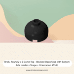 Brick, Round 2 x 2 Dome Top - Blocked Open Stud with Bottom Axle Holder x Shape + Orientation #553b  - 26-Black