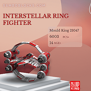 MOULD KING 21047 Star Wars Interstellar Ring Fighter