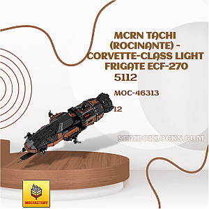 MOC Factory 46313 Space MCRN Tachi (Rocinante) - Corvette-Class Light Frigate ECF-270